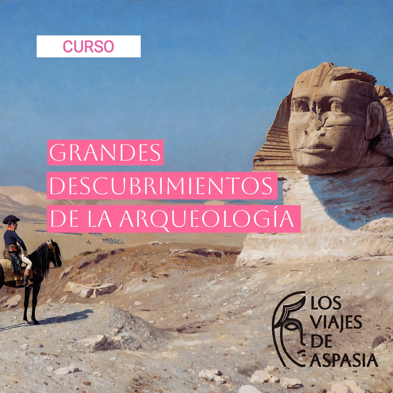 Grandes descubrimientos de la Arqueología